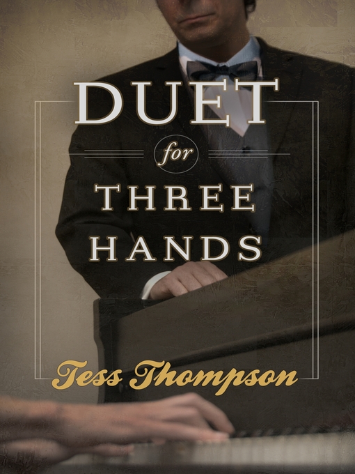 Title details for Duet for Three Hands by Tess Thompson - Available